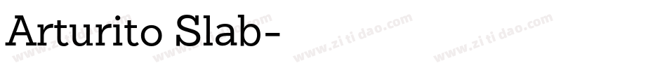 Arturito Slab字体转换